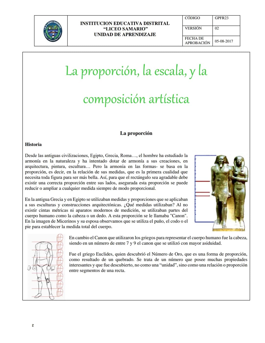 INSTITUCION EDUCATIVA DISTRITAL
"LICEO SAMARIO"
UNIDAD DE APRENDIZAJE
CODIGO GPFR23
VERSIÓN 02
FECHA DE
APROBACIÓN 05-08-2017
ÁREA: Educació