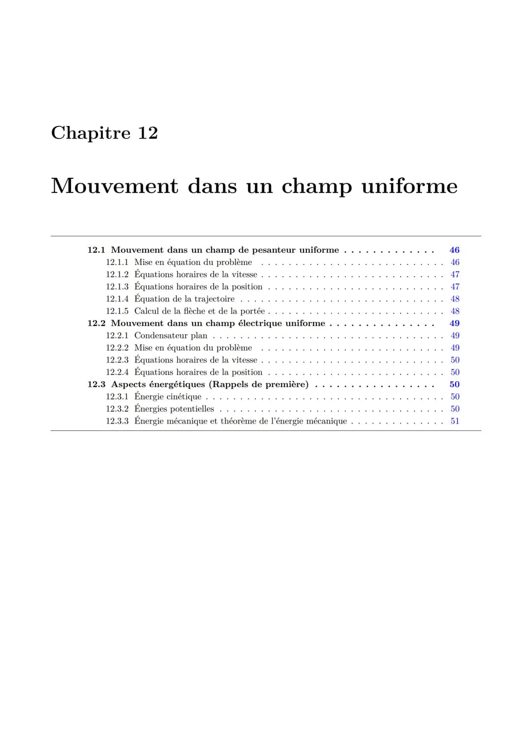 Chapitre 12
Mouvement dans un champ uniforme
12.1 Mouvement dans un champ de pesanteur uniforme
12.1.1 Mise en équation du problème
12.1.2 É