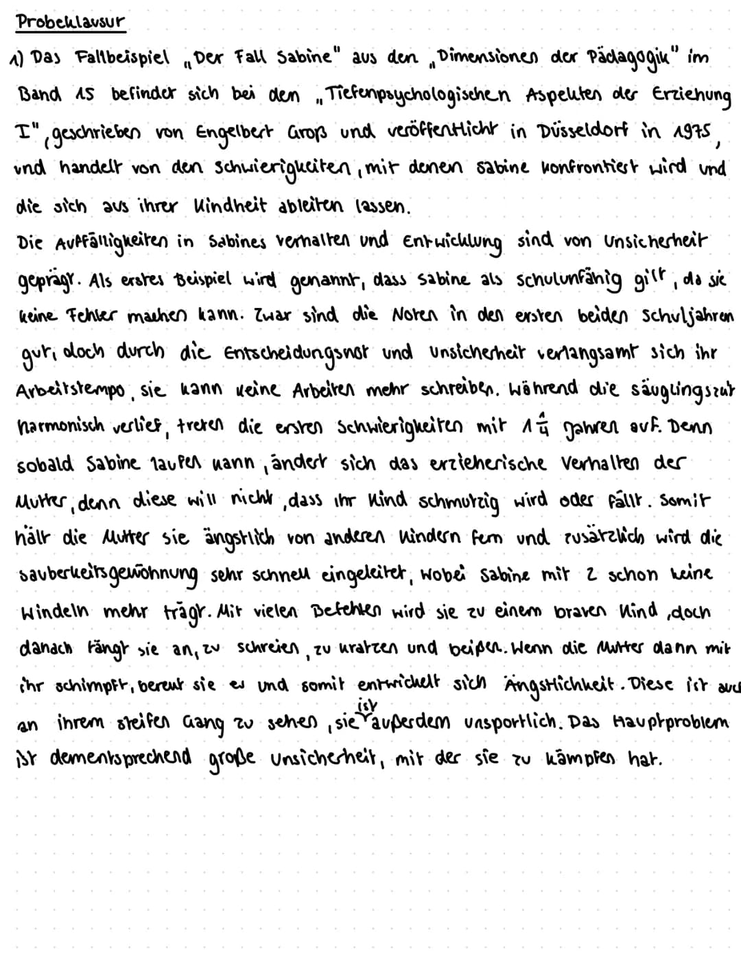 Pa-Lk Q 1/12.1
Klausur Nr. 1
16.11.2011
Entwicklung aus Sicht von S. Freud und E. Erikson
BUE
VVA/
Der Fall Sabine
Sabine war, als ich sie k