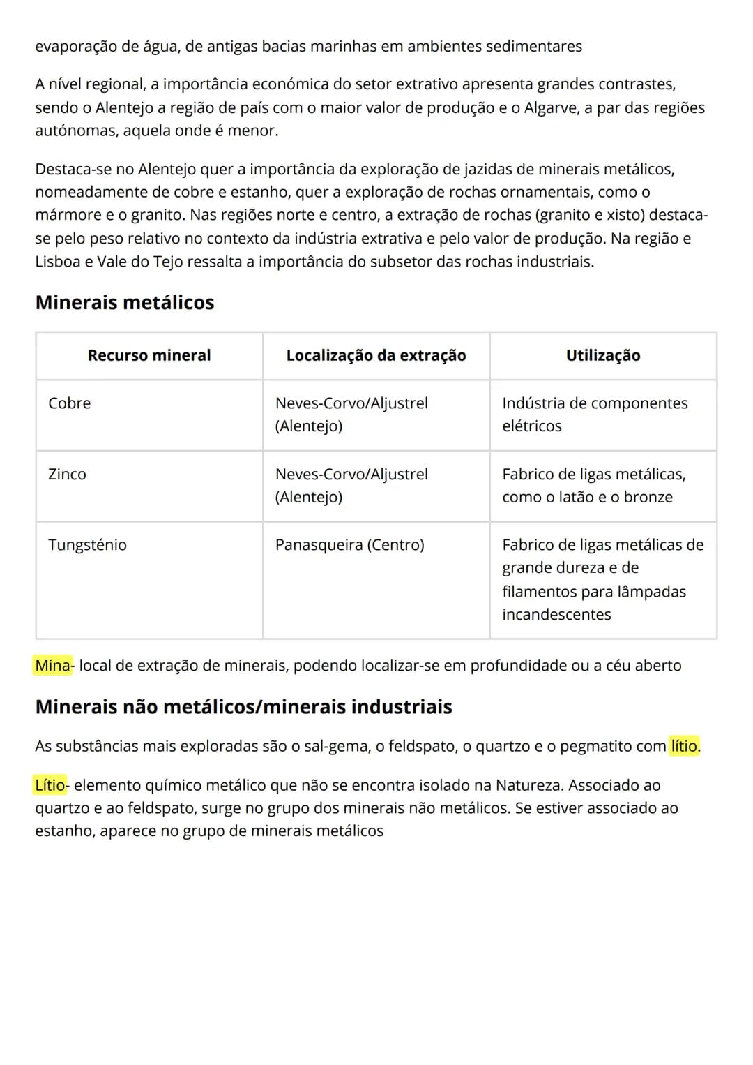 TEMA 2
1-
Os recursos existentes no subsolo são explorados através da indústria extrativa e constituem,
regra geral, matérias-primas para a