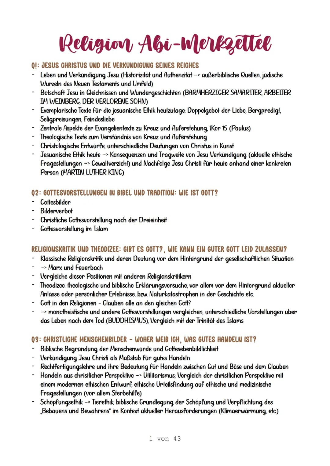 Religion Abi-Merkzettel
Q!: JESUS CHRISTUS UND DIE VERKUNDIGUNG SEINES REICHES
- Leben und Verkündigung Jesu (Historizität und Authenzität -