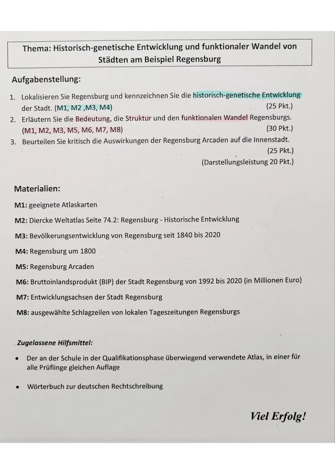 Thema: Historisch-genetische Entwicklung und funktionaler Wandel von
Städten am Beispiel Regensburg
Aufgabenstellung:
1. Lokalisieren Sie Re