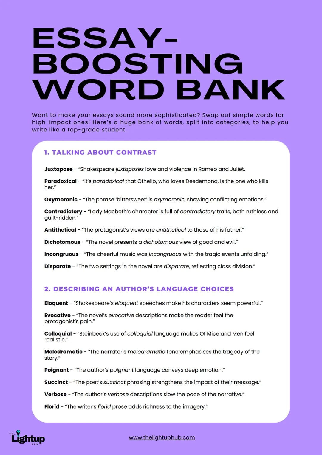 ESSAY-
BOOSTING
WORD BANK
Want to make your essays sound more sophisticated? Swap out simple words for
high-impact ones! Here's a huge bank