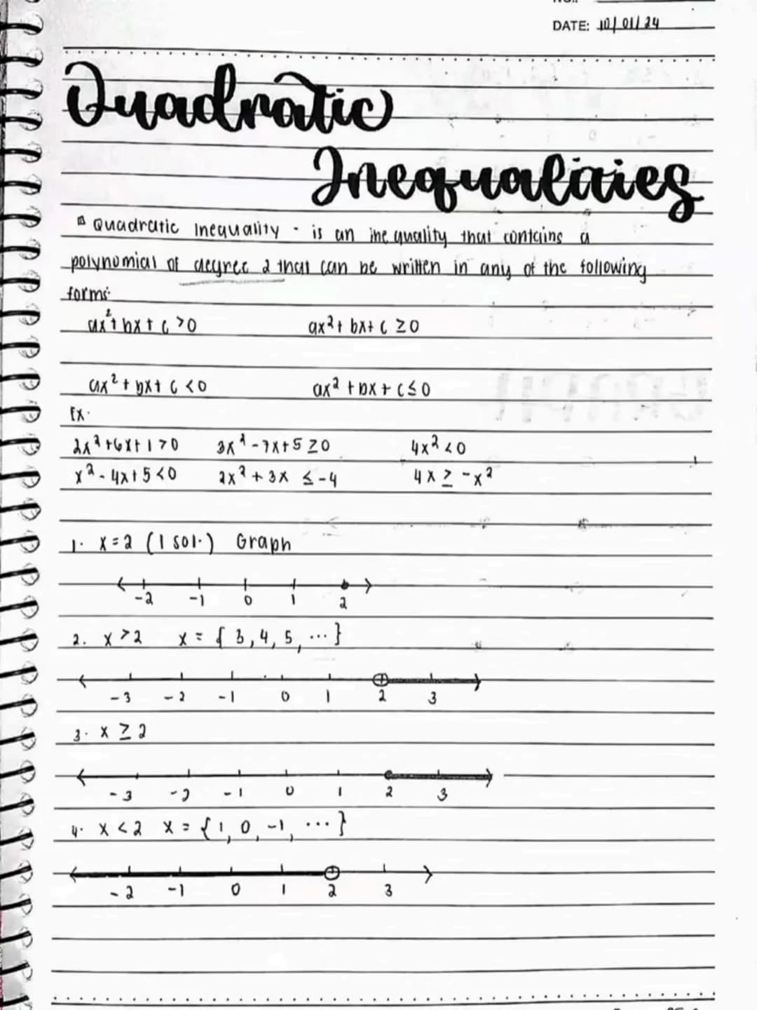 lecture notes in
MATH 9
2nd Quarter
NO.
DATE
2nd
QTR.
2
(2)(2)
clb kurk
Spring Leaf
→
Spring Leaf # Quadratic Inequalities
- a quadratic in