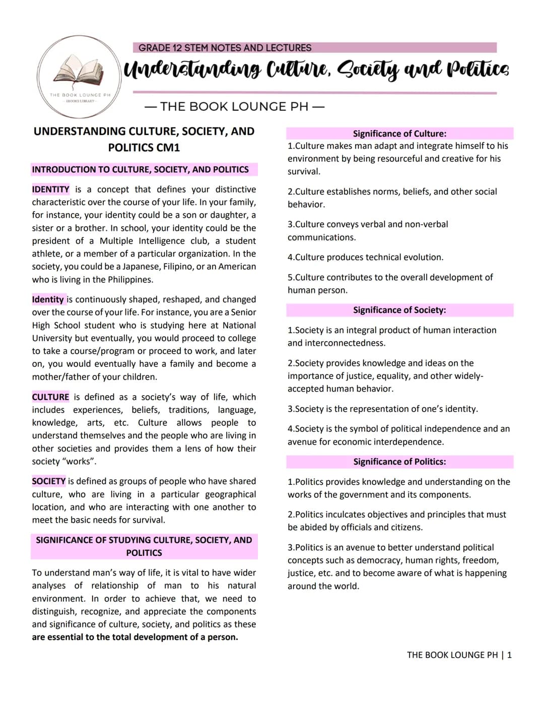 ## GRADE 12 STEM NOTES AND LECTURES
# Understanding Culture, Society and Politics
— THE BOOK LOUNGE PH —
# UNDERSTANDING CULTURE, SOCIETY