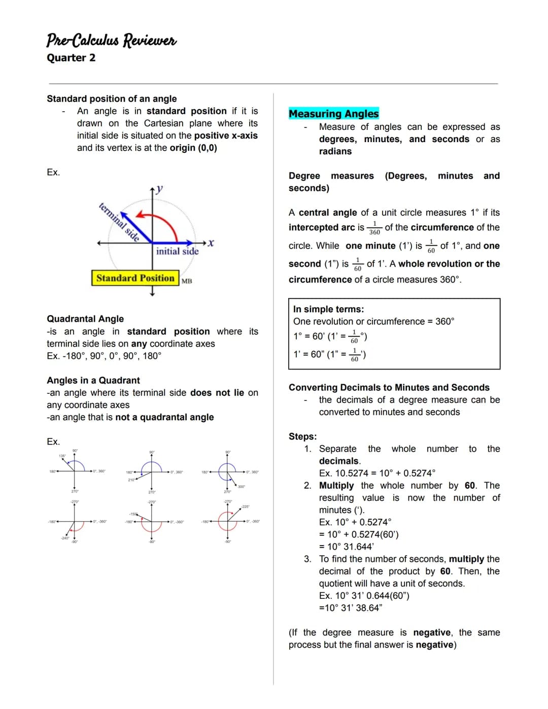 Pre-Calculus Reviewer
Quarter 2
◆ANGLES IN A UNIT CIRCLE
Unit Circle
- a circle on the Cartesian plane that is
centered at the origin (0,0)
