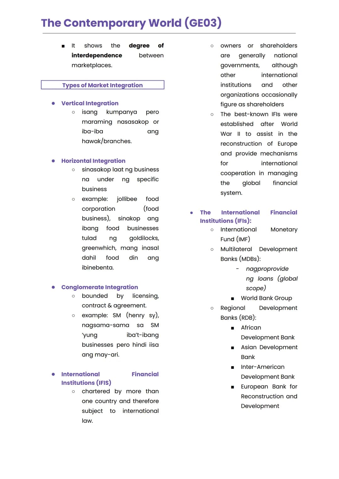 The Contemporary World (GE03)
LESSON 1
GLOBALIZATION
consciousness of the world
as a whole
Historical Foundation of the Term
Globalization
i
