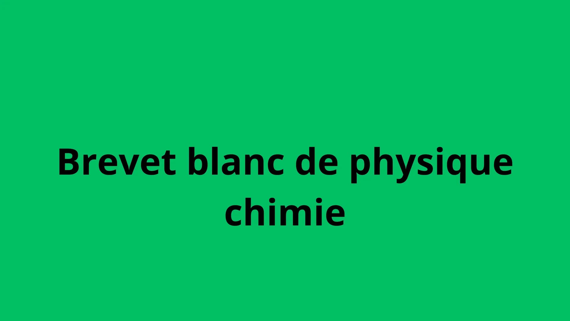 Brevet blanc de physique
chimie Organisation et transformations de la matière :
* Les états de la matière (solide, liquide, gazeux)
* Les ch