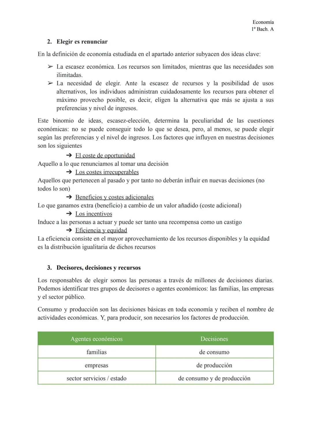 --- OCR Start ---
Economía
1º Bach. A
TEMA 1
Economía: la ciencia de las decisiones
1. ¿Qué es la economía?
La economía es la ciencia que es