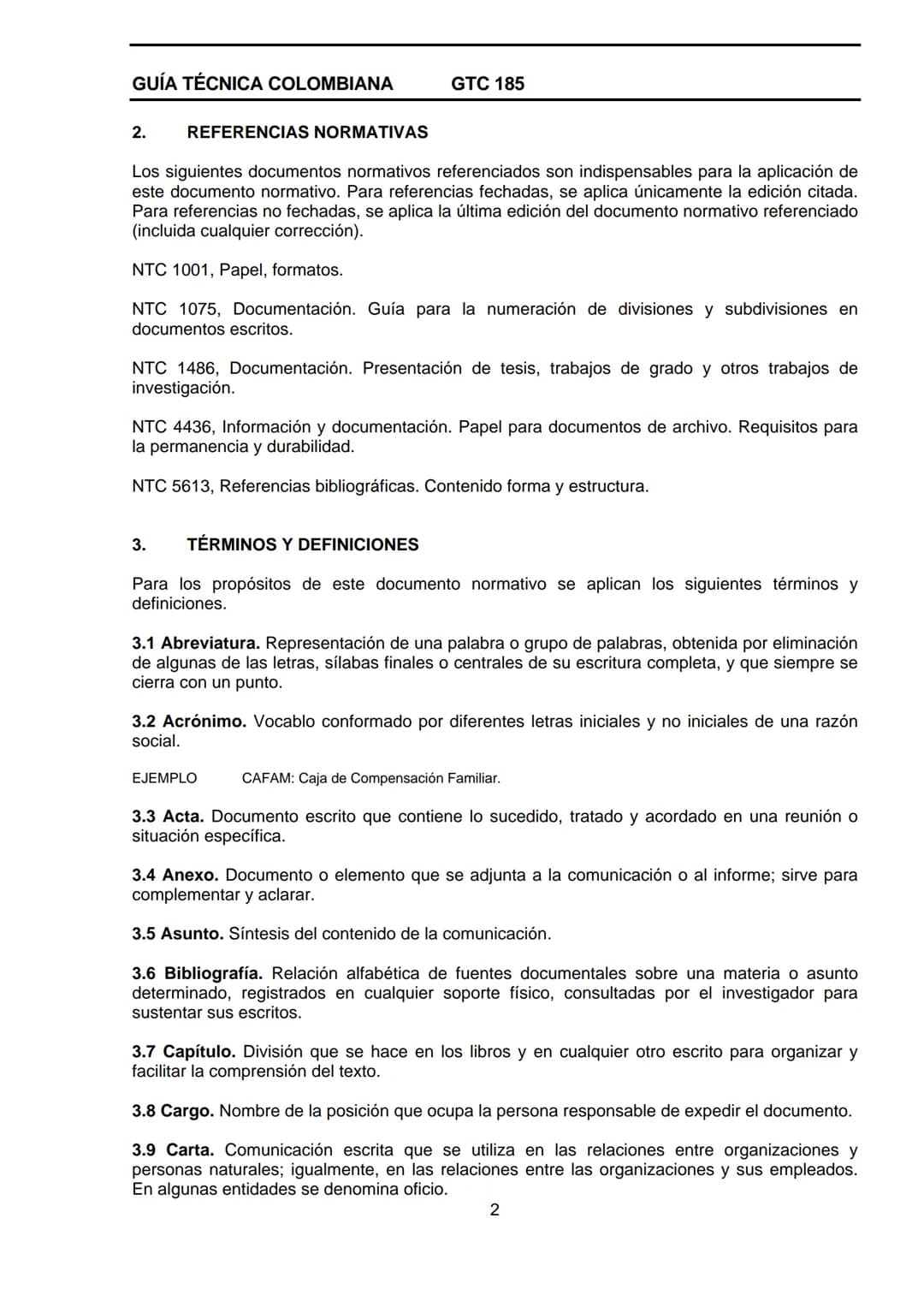 GUÍA TÉCNICA
COLOMBIANA
DOCUMENTACIÓN ORGANIZACIONAL
E:
ORGANIZATIONAL DOUMENTATION
ICONTEC
CORRESPONDENCIA:
DESCRIPTORES:
documentación;
es