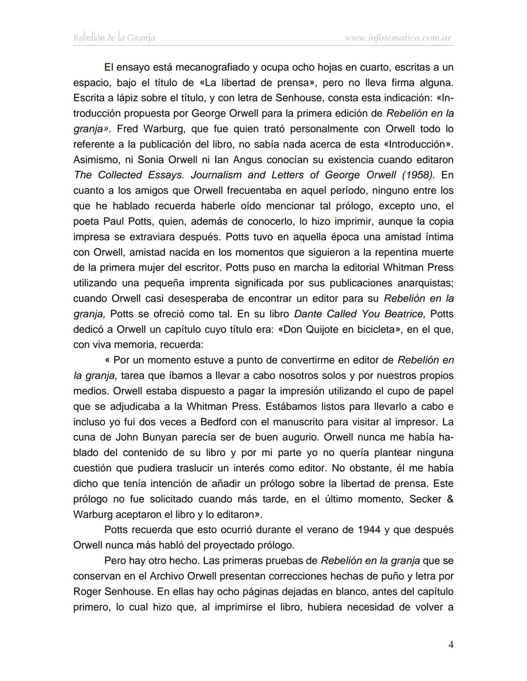George Orwell
REBELIÓN DE LA
GRANJA
www.infotematica.com.ar Texto de dominio público.
Este texto digital es de DOMINIO PÚBLICO en Argentin