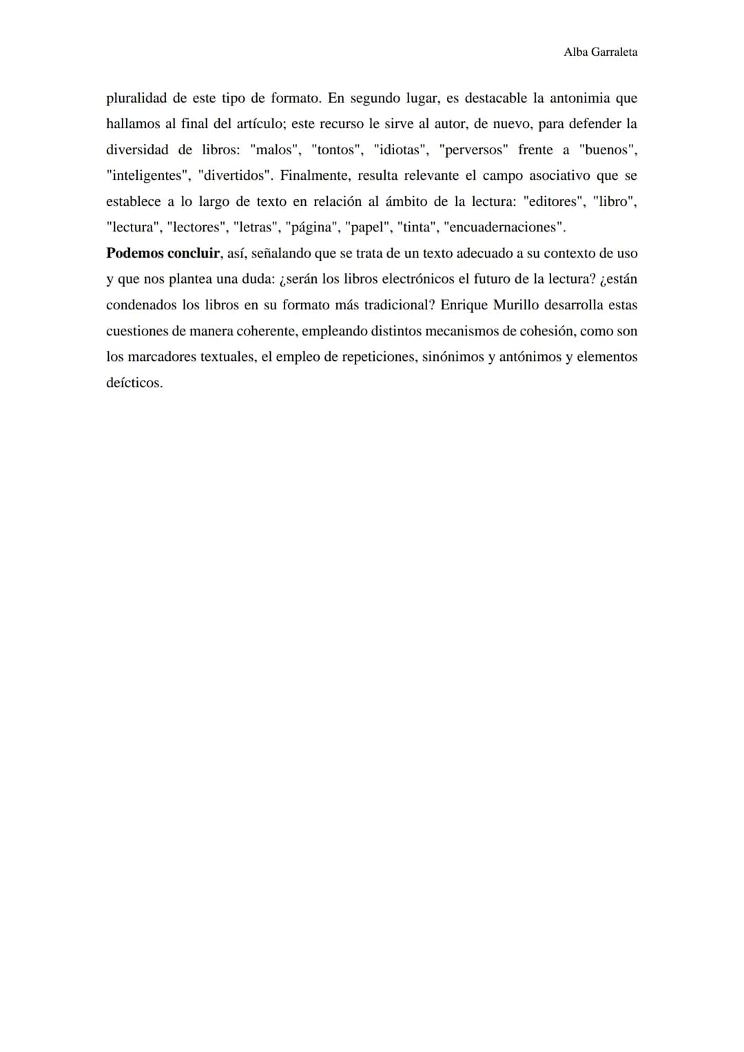 Alba Garraleta
Comentario de texto Virtudes de un vejestorio
Antes de comenzar el comentario, me gustaría explicar brevemente el esquema que