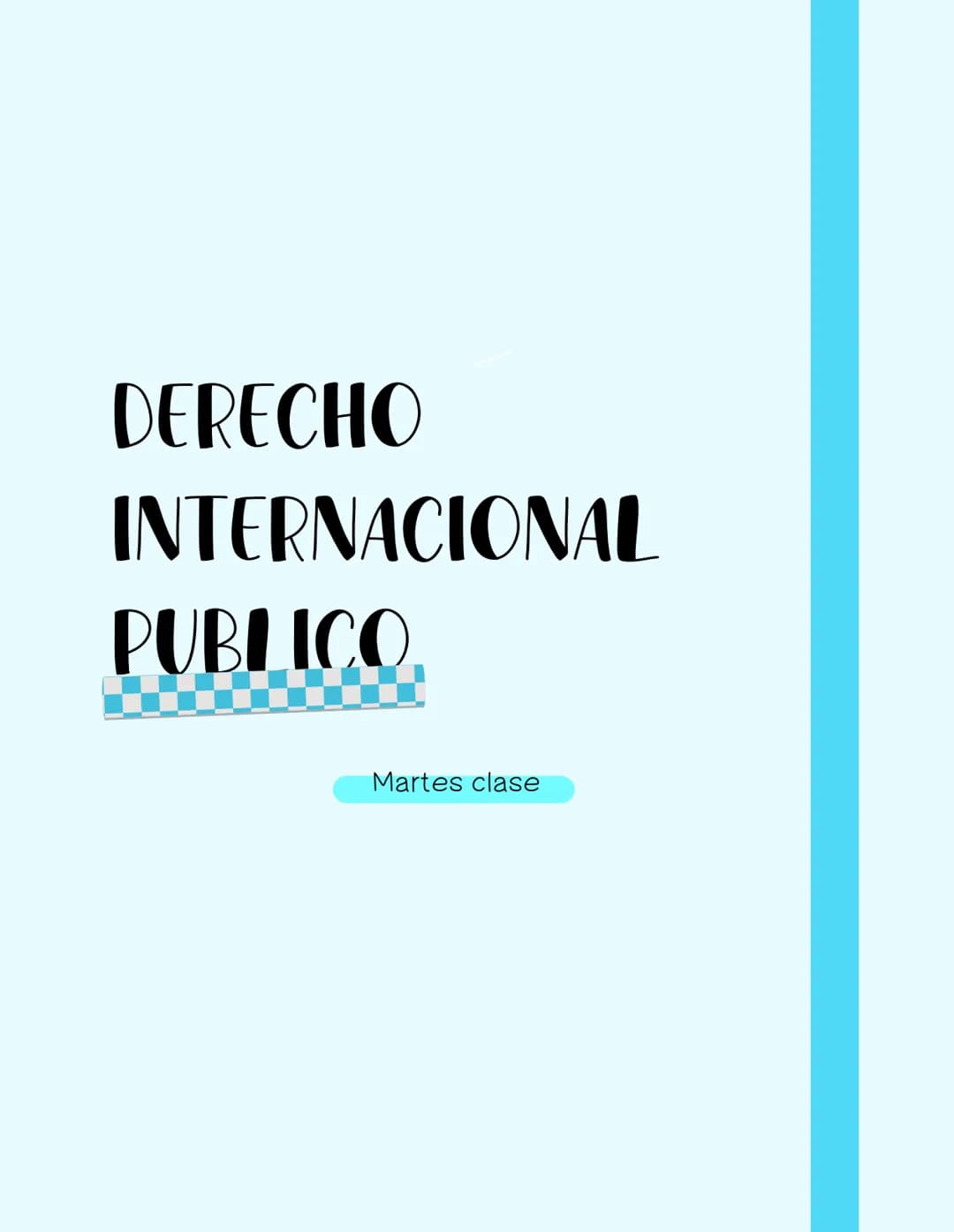 DERECHO
INTERNACIONAL
PÚBLICO
Martes clase GLOSARIO
Derecho internacional: publico, privado, humanitario
Derecho de integración
Diferencias