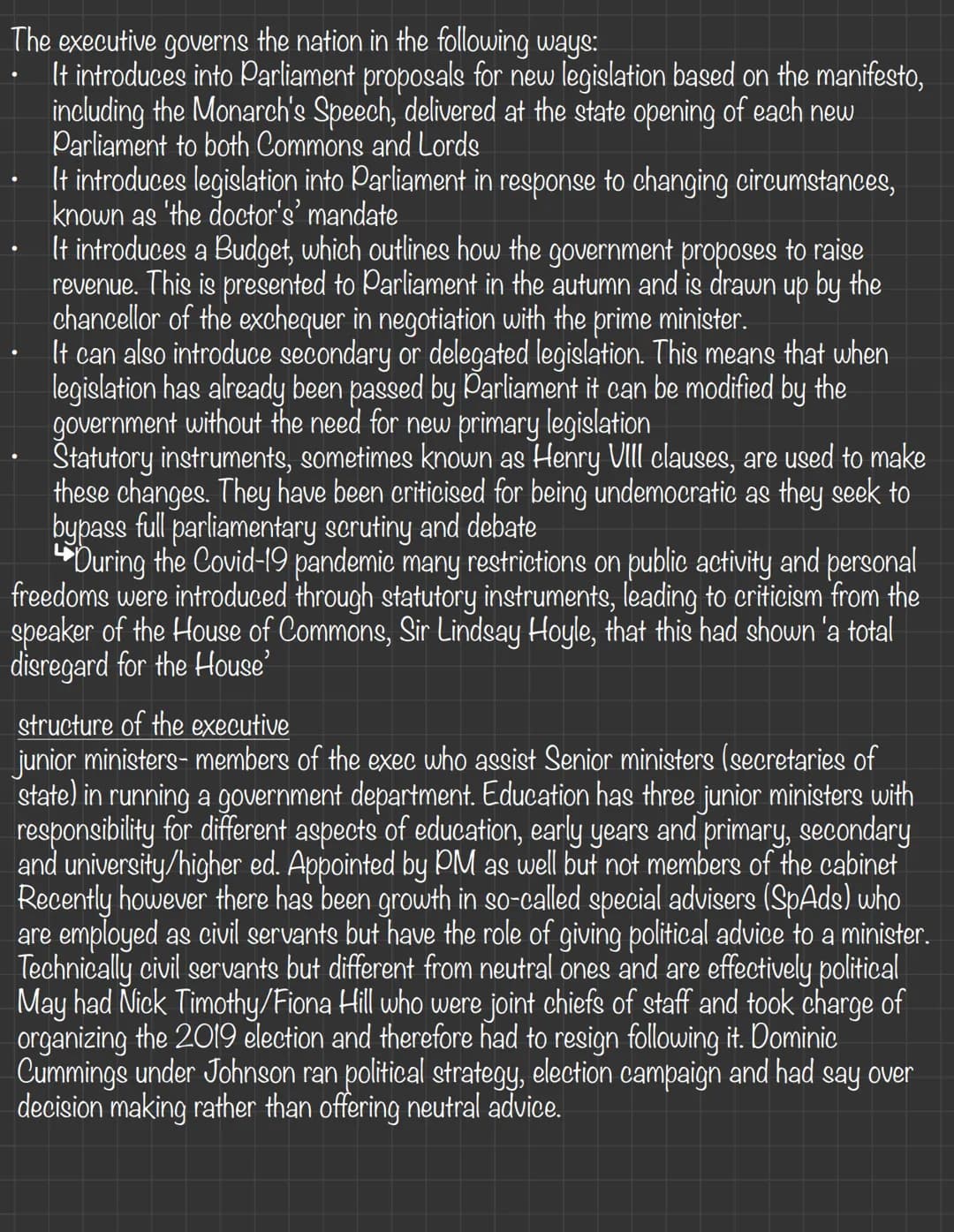 The Executive
The Structure and Role of the Executive
- The executive is another term for the government- it is repsonsible for policy
makin