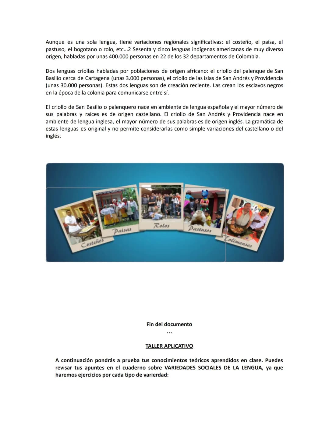 INSTITUCION EDUCATIVA JOSE ANTONIO GALAN
UNIDAD 4: CONOCE LA IDENTIDAD DE LAS PERSONAS A TRAVÉS DE SU LENGUA.
DOCENTE: DENIS HINCAPIÉ ARROYA