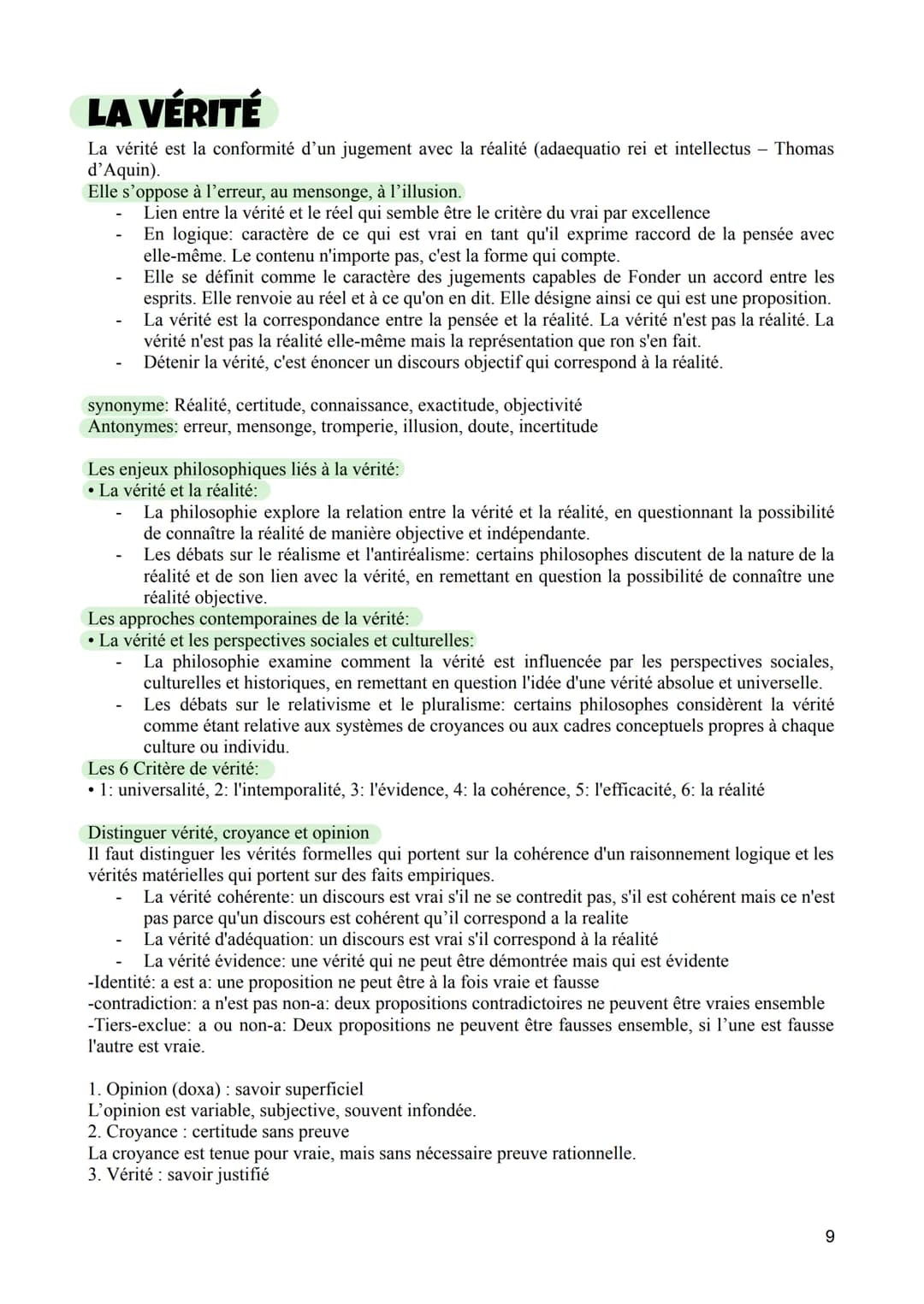 LA VÉRITÉ
La vérité est la conformité d'un jugement avec la réalité (adaequatio rei et intellectus - Thomas
d'Aquin).
Elle s'oppose à l'erre