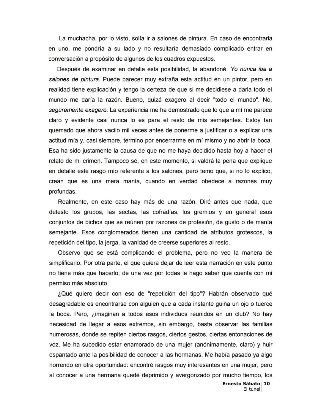 ## EL TÚNEL
ERNESTO SÁBAT0 ÍNDICE
I.
5
II
6
III
8
IV.
9
V
13
VI.
16
VII
19
VIII.
22
IX.
23
X.
28
XI.
30
XII.
31
XIII.
34
XIV
38
XV
39
XVI