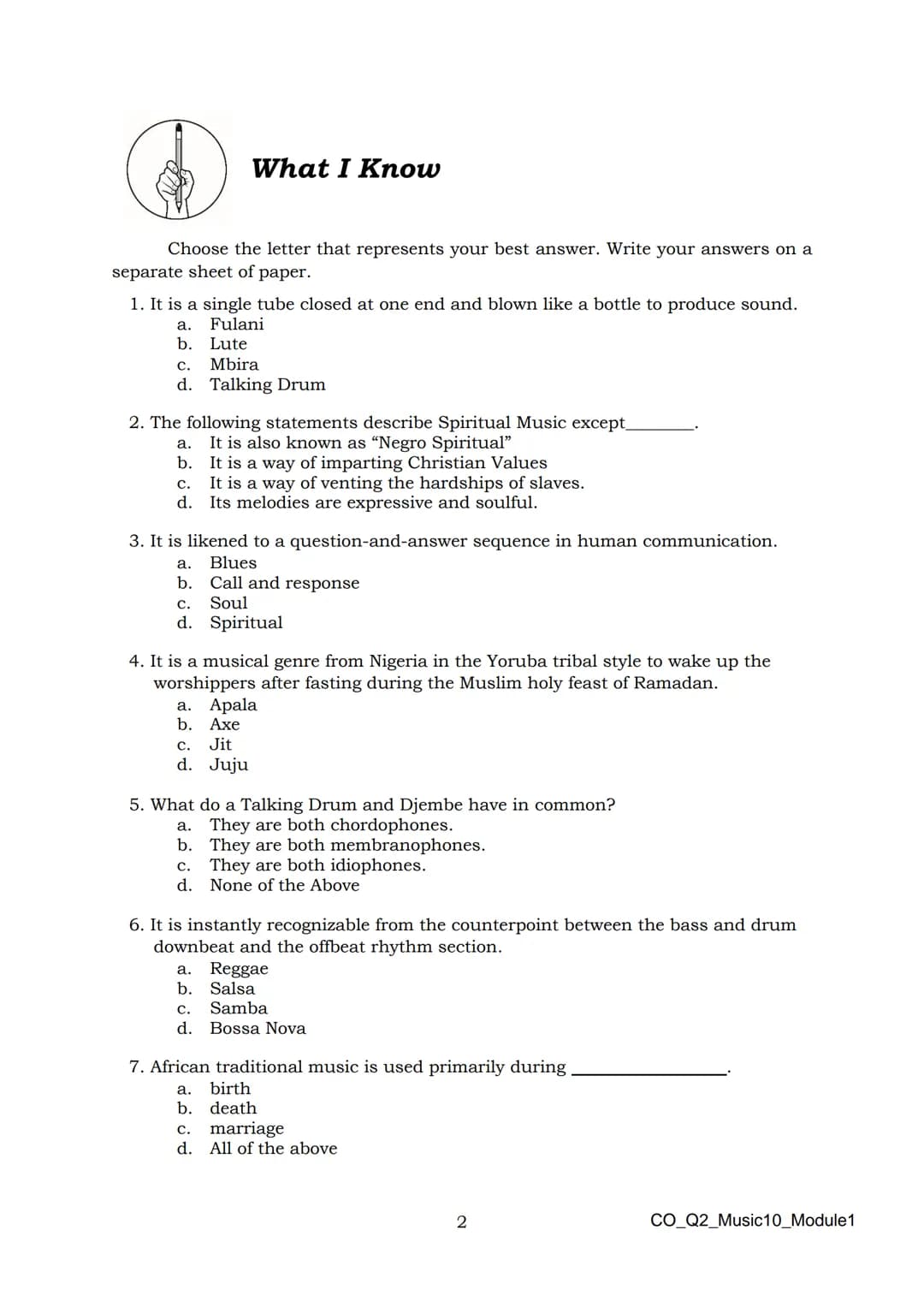 10
DepED
DEPARTMENT OF EDUCATION
Music
Quarter 2 - Module 1:
Afro-Latin American
and Popular Music
CO_Q2_Music10_Module1
ALTERNATIVE DELI