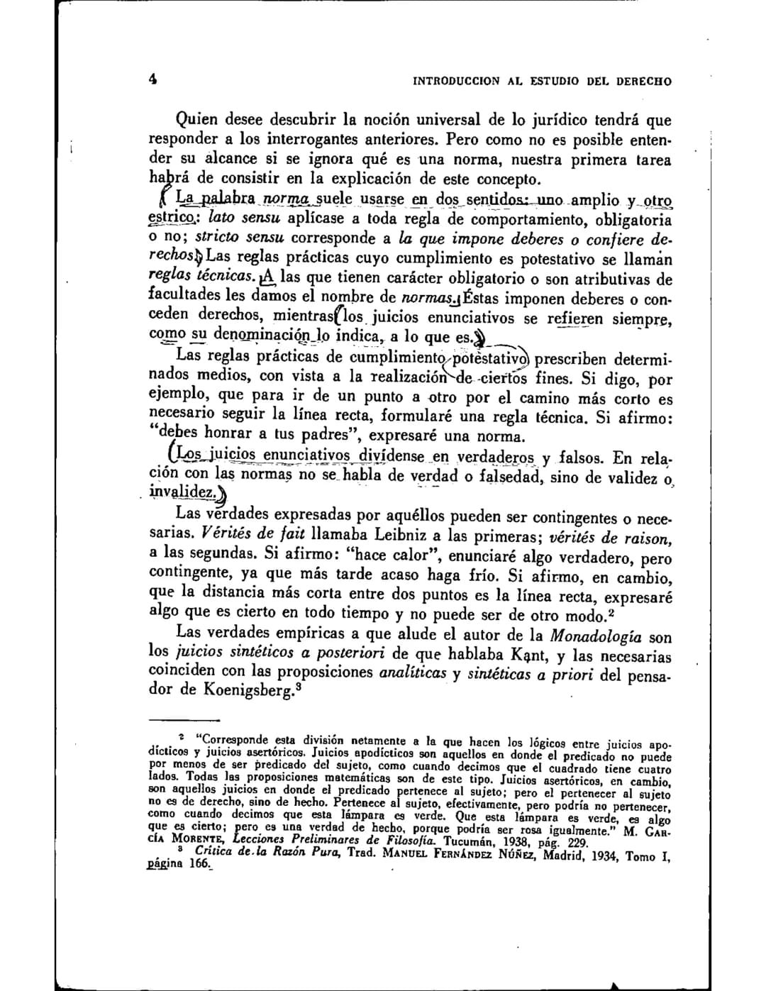 CAPITULO I
CONCEPTOS DE NORMA Y LEY NATURAL
SUMARIO
1.-Juicios enunciativos y juicios normativos. 2.-Concepto de ley natural. 3.-Nor-
mas de