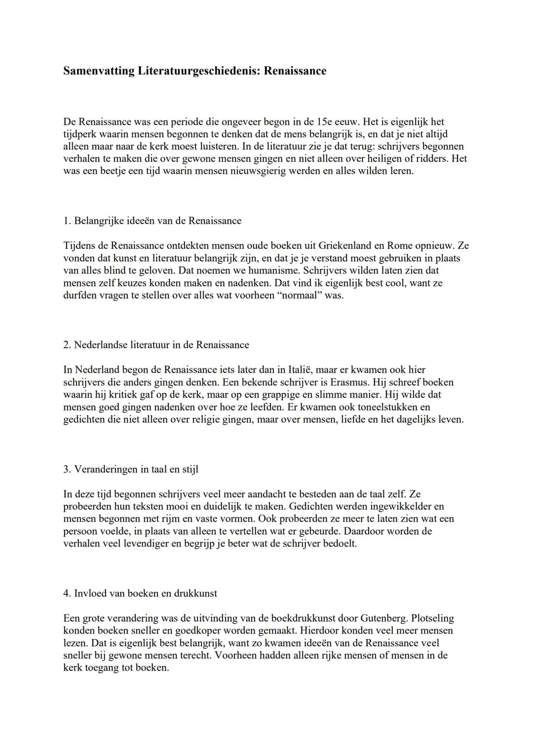 # Samenvatting Literatuurgeschiedenis: Renaissance
De Renaissance was een periode die ongeveer begon in de 15e eeuw. Het is eigenlijk het
t