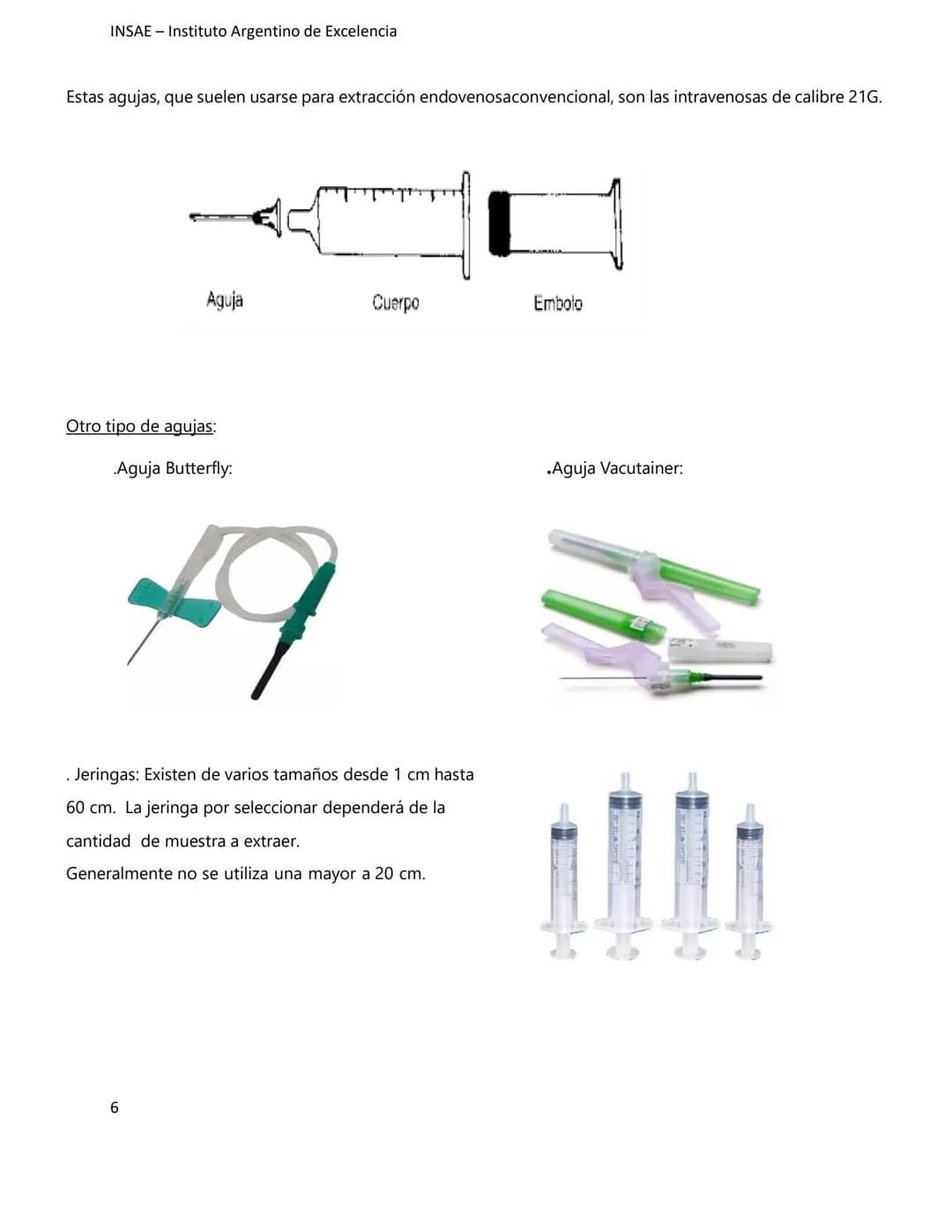 INSAE – Instituto Argentino de Excelencia
# MANUAL DEL CURSO
# EXTRACCIONISTA DE
# LABORATORIO CLINICO
1 INSAE - Instituto Argentino d