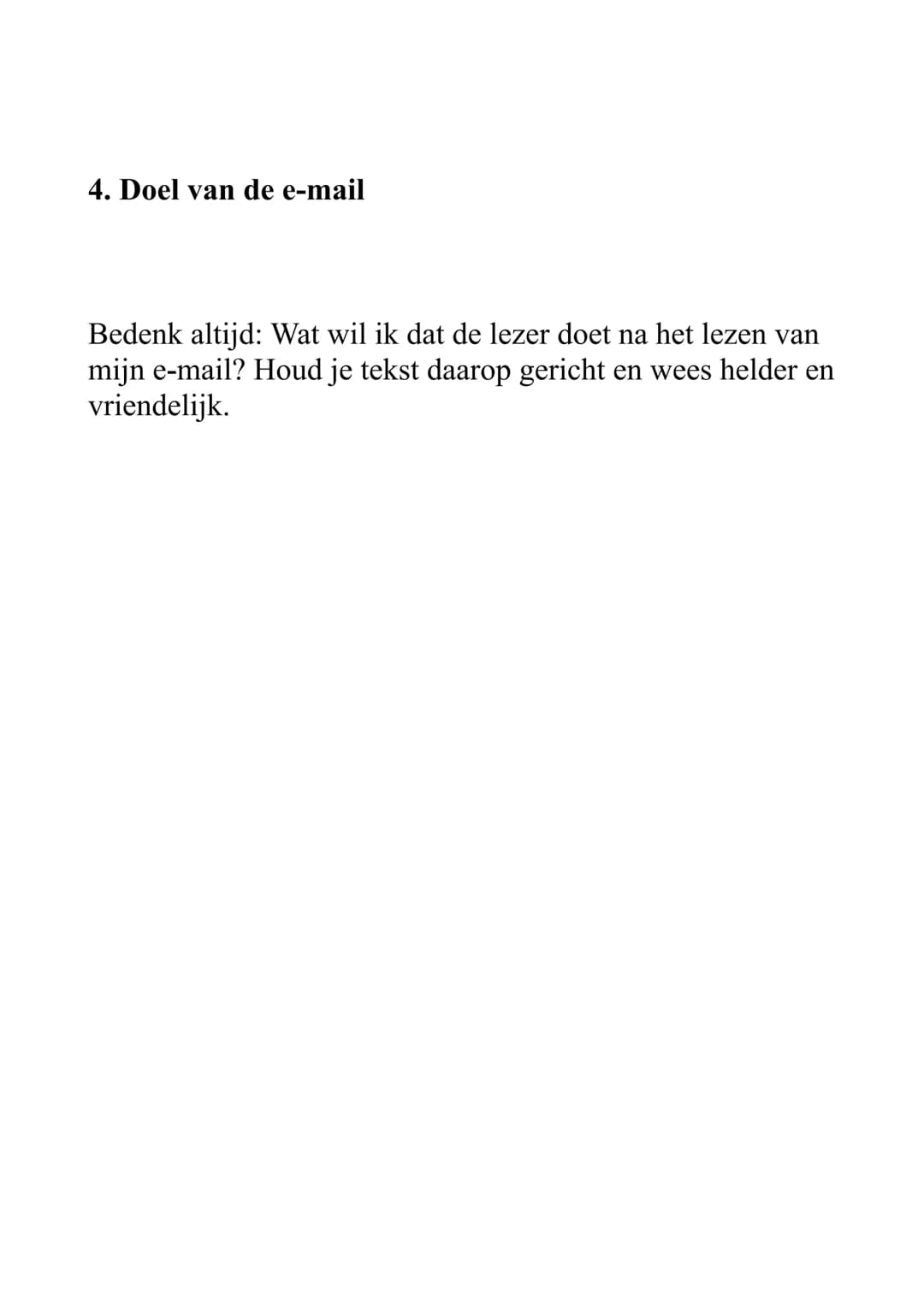 Samenvatting: Nederlands e-mail schrijven
Het schrijven van een e-mail in het Nederlands vereist
aandacht voor structuur, toon en taalgebru