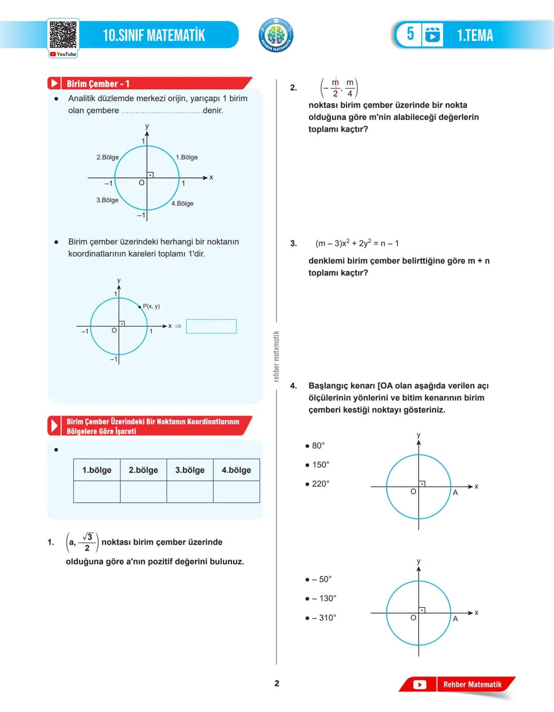 REHBER MAT
# 1.TEMA
## 5.DERS
# GEOMETRİK
# ŞEKİLLER
MAT.10.1.1. Dik üçgende trigonometrik oranlara (sinüs, kosinüs, tanjant, kotanjant)