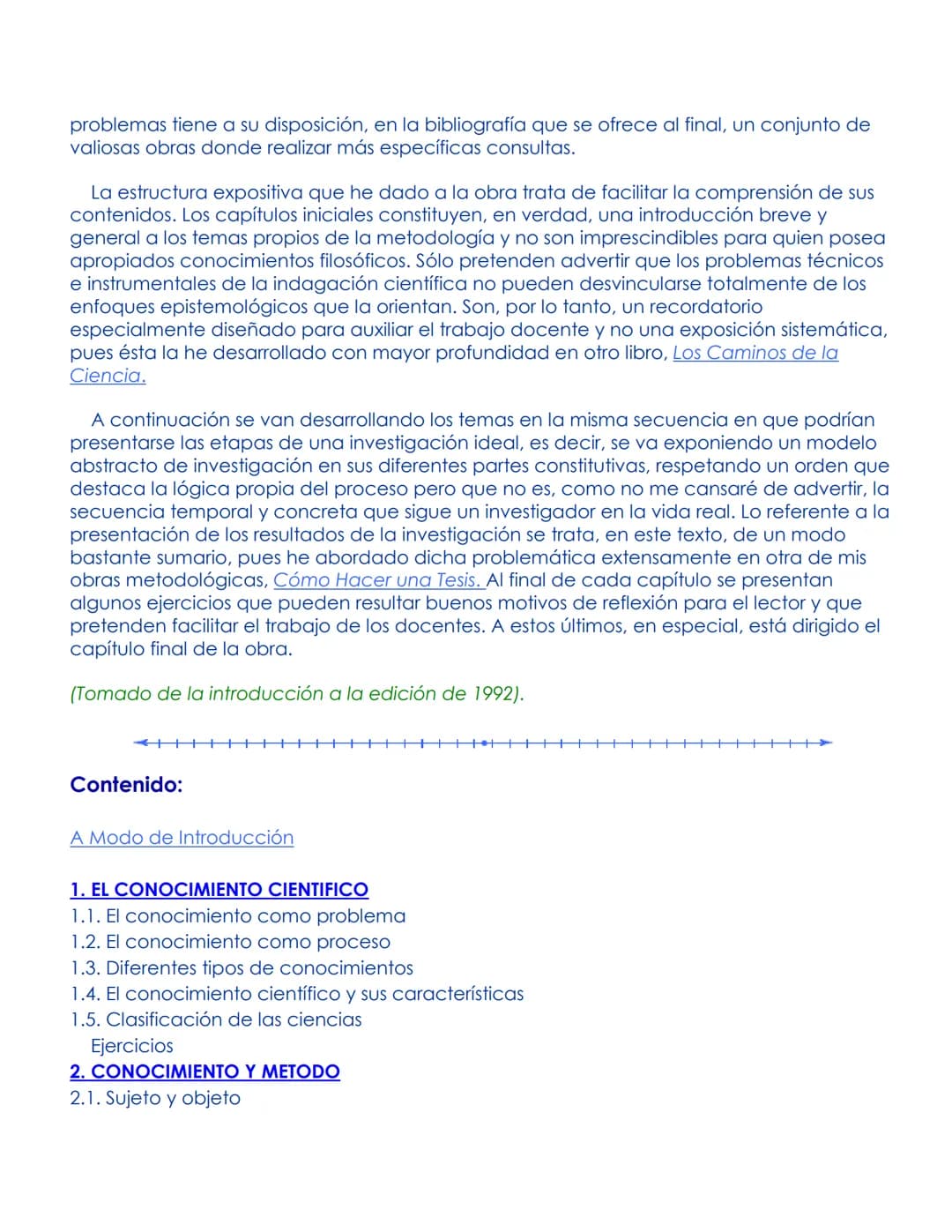# EL PROCESO DE INVESTIGACION
Carlos Sabino
Ed. Panapo, Caracas, 1992, 216 págs.
Publicado también por Ed. Panamericana, Bogotá, y Ed. Lu