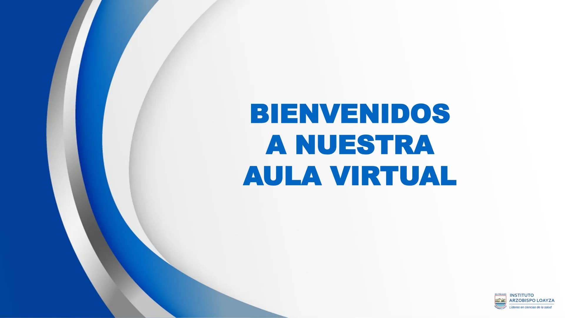 ESPRIVADO INSTITUTO
ARZOBISPO LOΑΥΖΑ
Líderes en ciencias de la salud
# SESIÓN DE
# APRENDIZAJE 11
IES PRIVADO
OBISPO LORYZA # BIENVENIDOS
