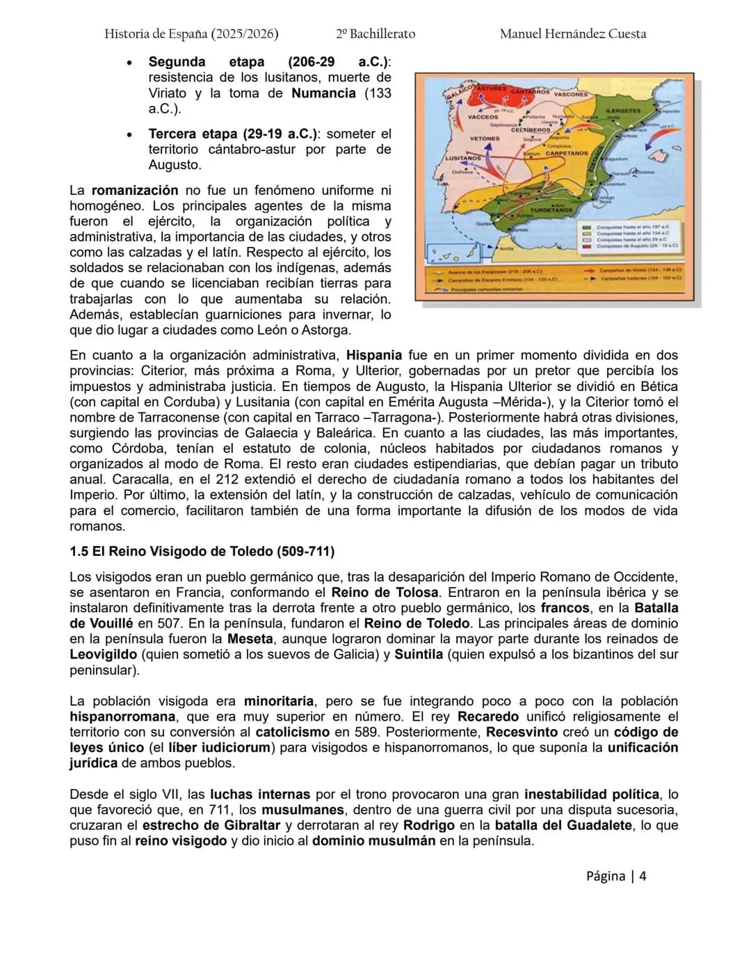 Historia de España (2025/2026)
2º Bachillerato
Manuel Hernández Cuesta
BLOQUE 1. LA PENÍNSULA IBÉRICA DESDE LOS PRIMEROS HUMANOS HASTA LA
D