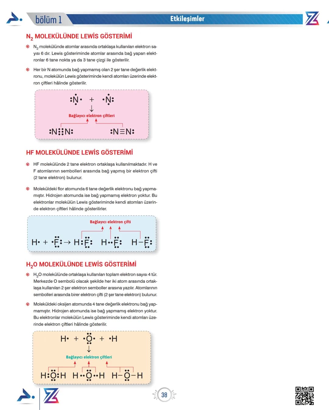 # Etkileşimler
# LEWİS NOKTA YAPISI
* Element molekülleri ve bileşikler oluşurken atomlar arasında güç-
lü etkileşimler meydana gelir.