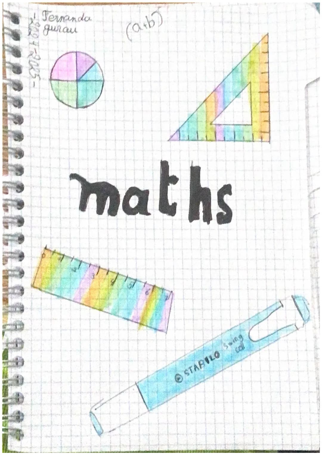 * Fernanda
gurau
!
2017-2015=
$(a+b)$
maths
STABILO Swing
cool