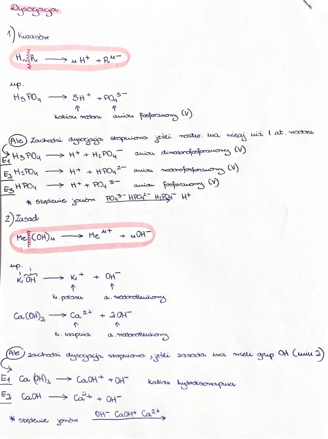 Dysocjacja
1) Kwasor
$H_nR$ → $nH^+$ + $R^{M-}$
up.
$H_3PO_4$ → $3H^+$ + $PO_4^{3-}$
↑
Kotiou modoru anion fosforanomy (V)
(Ale) Zach