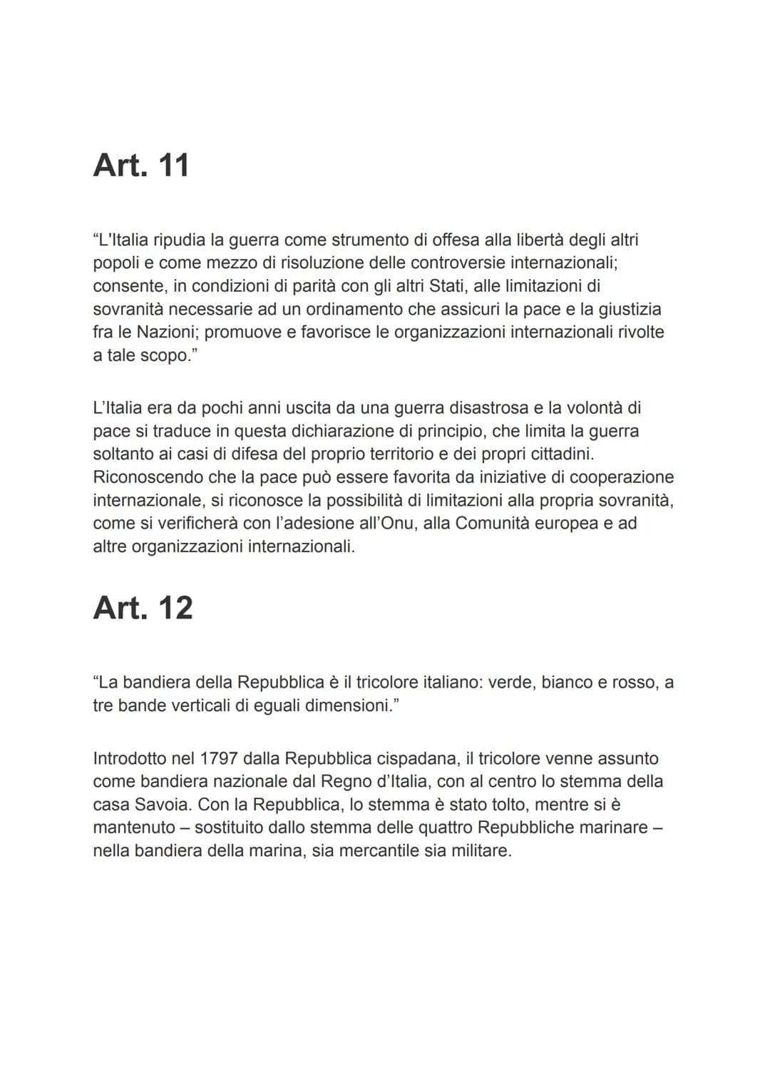 # La costituzione
Principi fondamentali
Art. 1
"L'Italia è una Repubblica democratica, fondata sul lavoro. La sovranità
appartiene al popolo