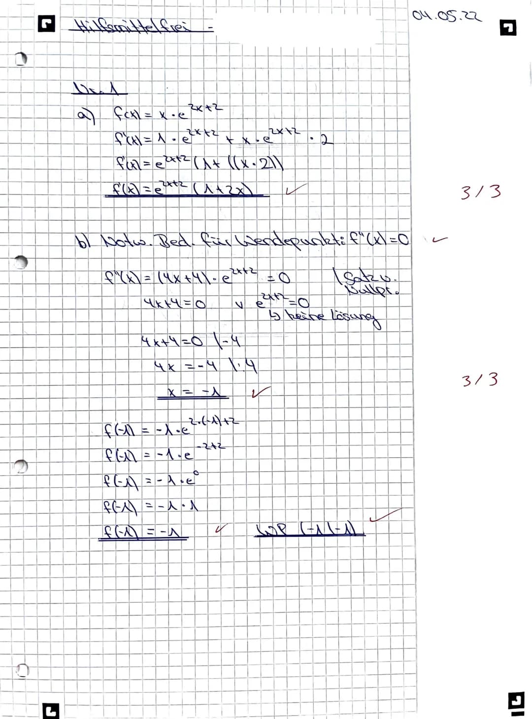 Mathe-Klausur'
Thema: Analysis (e-Funktionen)
04.05.2022
Hilfsmittelfreier Teil - Zeit: Maximal 40 Minuten
Aufgabe 1:
Gegeben ist die Funkt