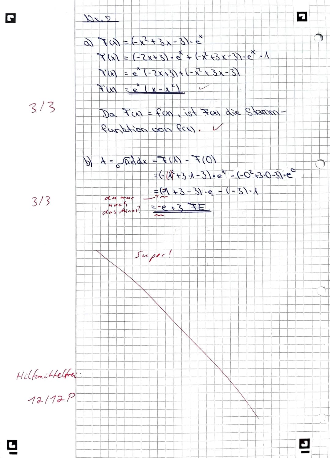 Mathe-Klausur'
Thema: Analysis (e-Funktionen)
04.05.2022
Hilfsmittelfreier Teil - Zeit: Maximal 40 Minuten
Aufgabe 1:
Gegeben ist die Funkt