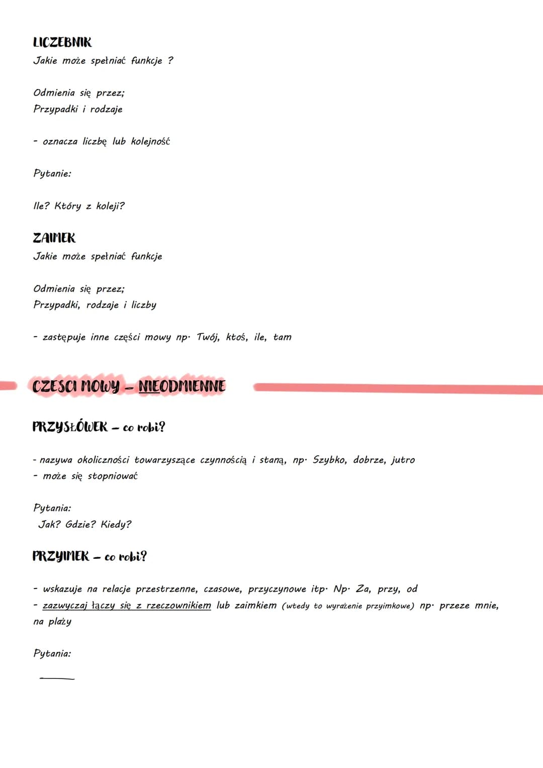 JEZYK POLSKI
Części mowy
CZESCI MOWY - ODMIENNE
CZASOWNIK
Jakie może spełniać funkcje?
Odmienia się przez;
Osoby, liczby, czasy, rodzaje,