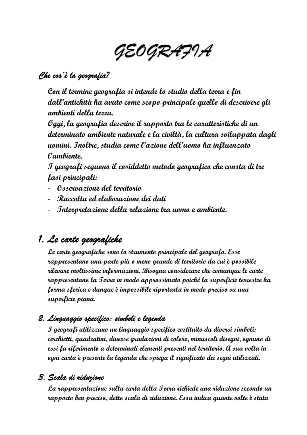 # GEOGRAFIA
Che cos'è la geografia?
Con il termine geografia si intende lo studio della terra e fin
dall'antichità ha avuto come scopo pri