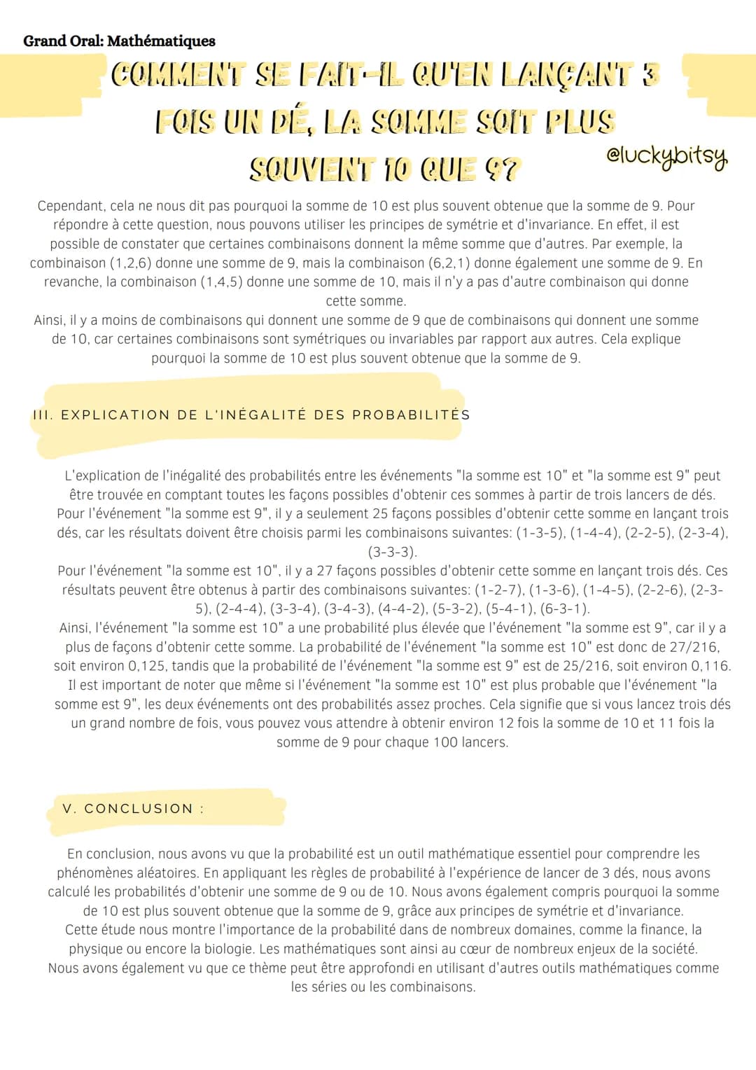 # Grand Oral: Mathématiques
COMMENT SE FAIT-IL QUEN LANÇANT &
FOIS UN DÉ, LA SOMME SOIT PLUS
SOUVENT 10 QUE 97
@luckybitsy
INTRODUCTION