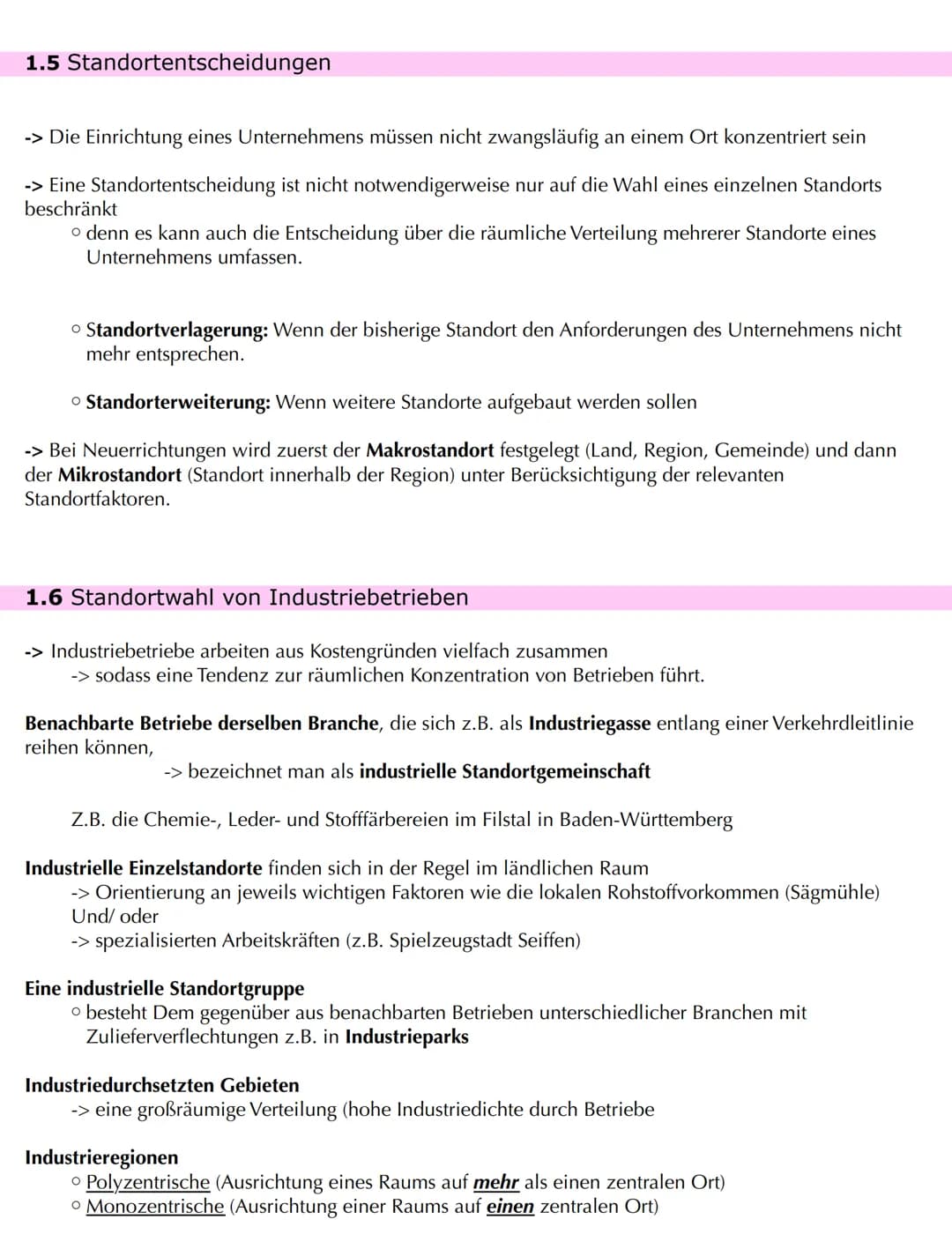 # Bedeutungswandel von Standortfaktoren
1) Wandel von Standortfaktoren
-> als Folge technischen Fortschritts, veränderte Nachfrage und pol