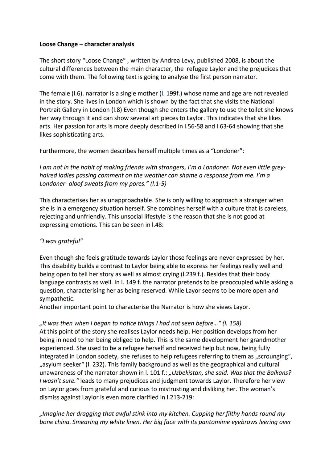 Loose Change - character analysis
The short story "Loose Change", written by Andrea Levy, published 2008, is about the
cultural differences
