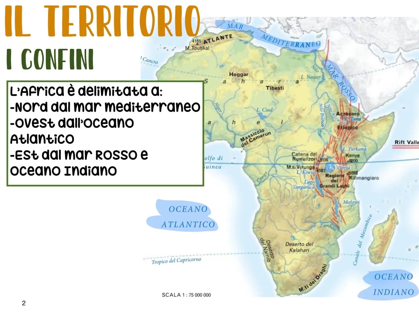 # L'AFRICA
Giorgia e Desireè # IL TERRITORIO
# I CONFINI
L'Africa è delimitata a:
-Nord dal mar mediterraneo
-ovest dall'oceano
Atlantico