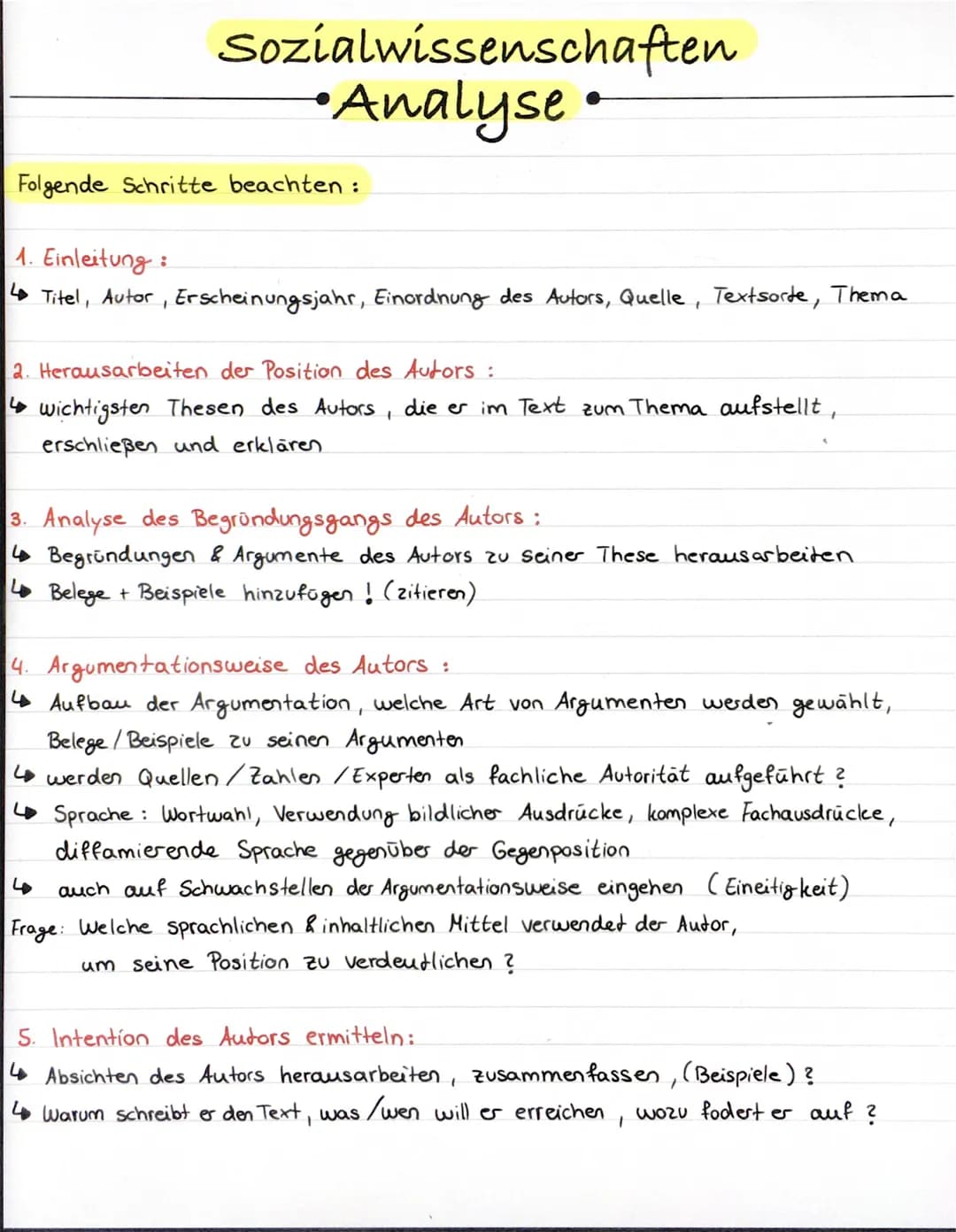 # Sozialwissenschaften
•Analyse
Folgende Schritte beachten:
1. Einleitung:
↳ Titel, Autor, Erscheinungsjahr, Einordnung des Autors, Quel