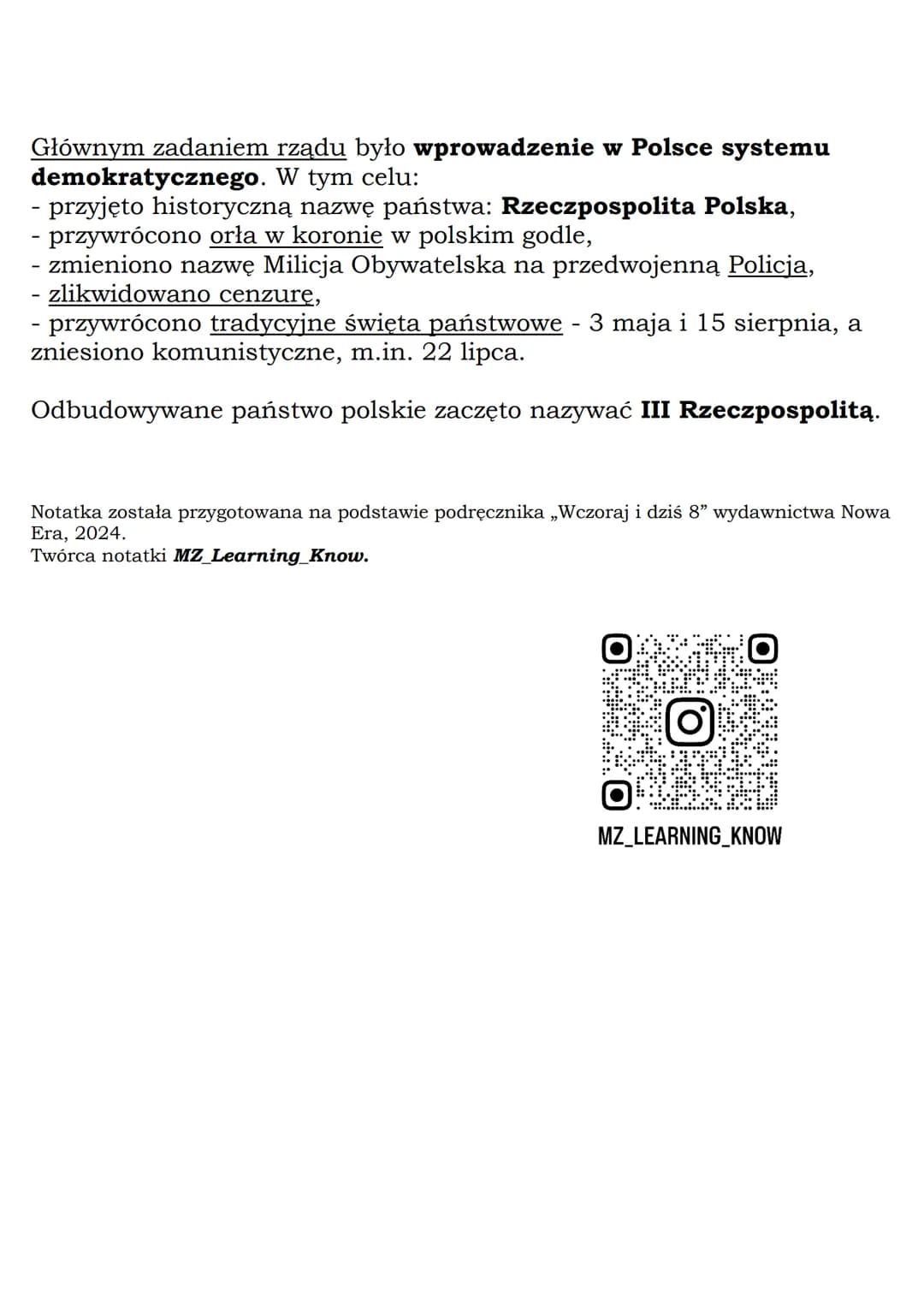 MZ_LEARNING_KNOW
Początek III Rzeczypospolitej
Klasa 8, „Wczoraj i dziś", Nowa Era
Daty do zapamiętania:
obrady Okrągłego Stołu (II-IV 198