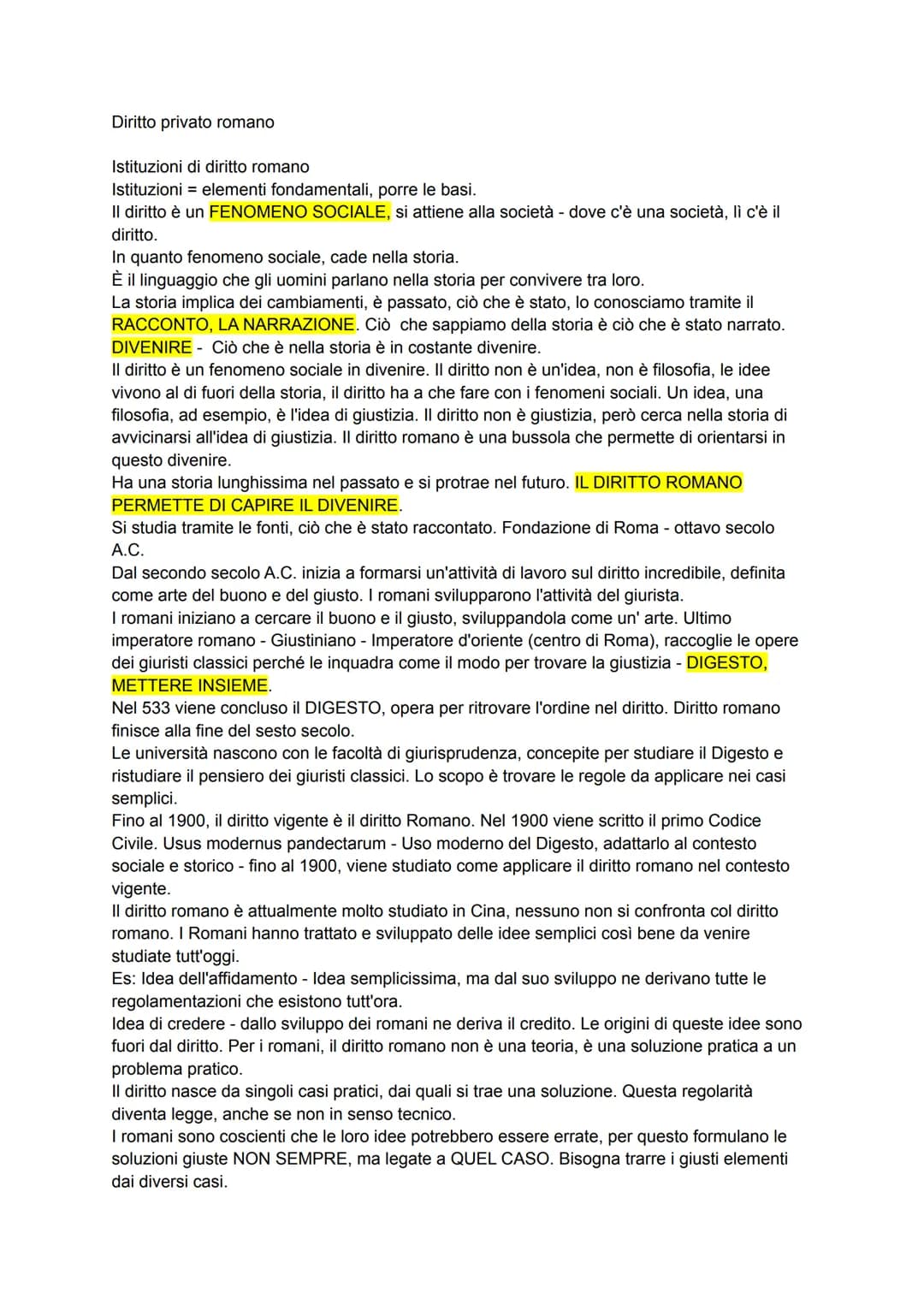 # Diritto privato romano
Istituzioni di diritto romano
Istituzioni = elementi fondamentali, porre le basi.
Il diritto è un FENOMENO SOCIALE