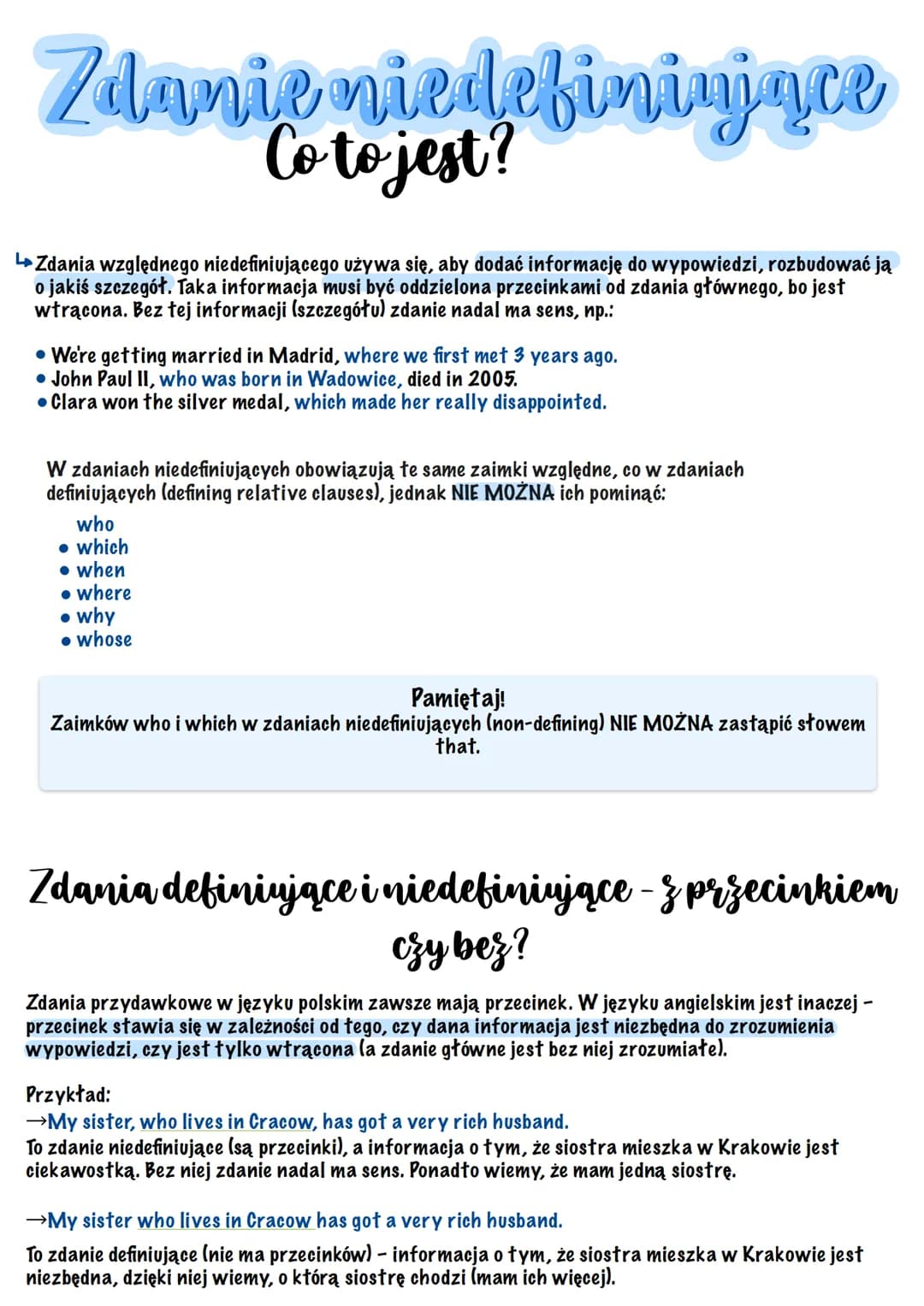 <h2>Zaimki względne angielski</h2>
<p>Zdania niedefiniujące<br>Co to jest?<br>Zdania względnego niedefiniującego używa się, aby dodać inform