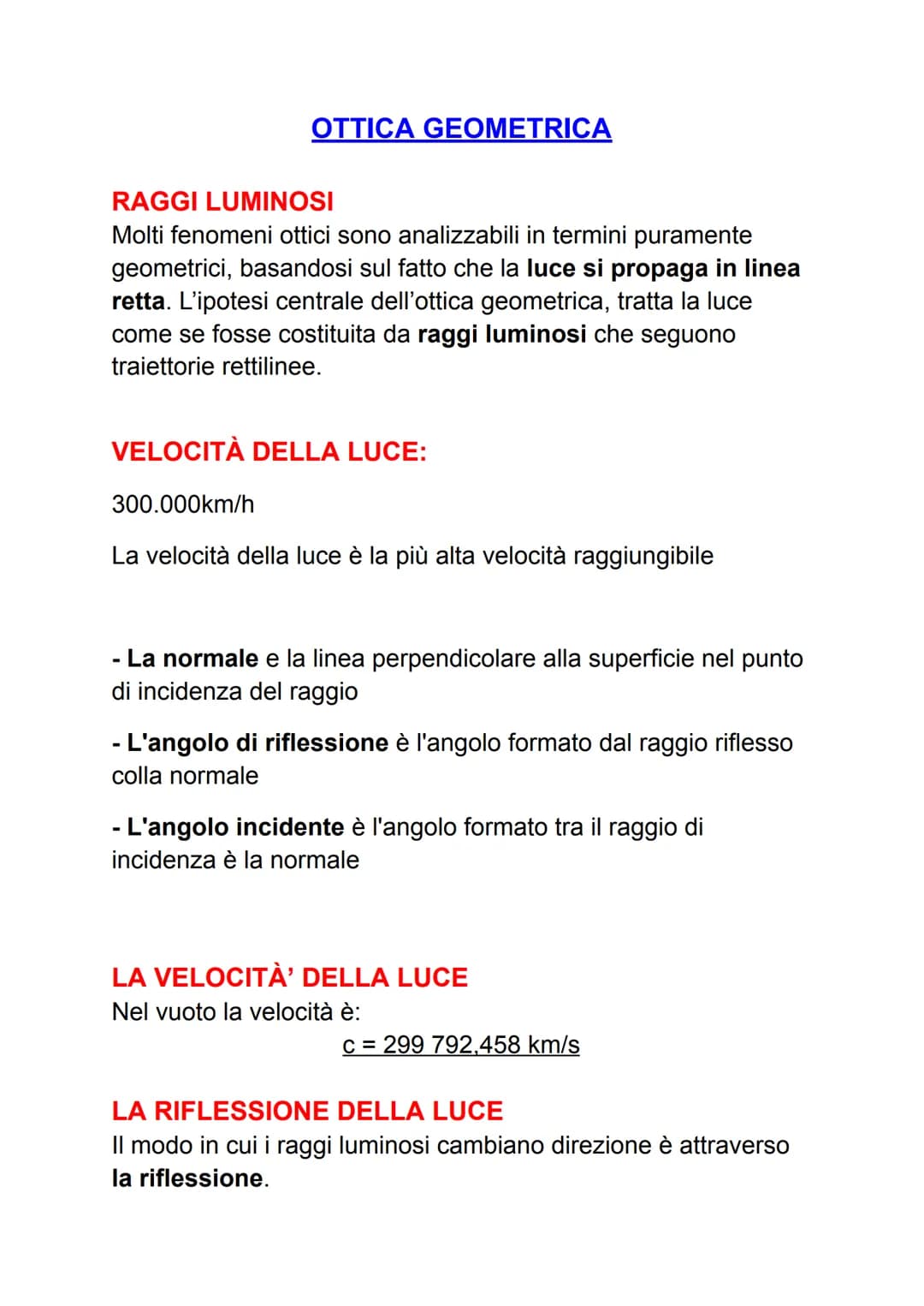 # OTTICA GEOMETRICA
# RAGGI LUMINOSI
Molti fenomeni ottici sono analizzabili in termini puramente
geometrici, basandosi sul fatto che la lu
