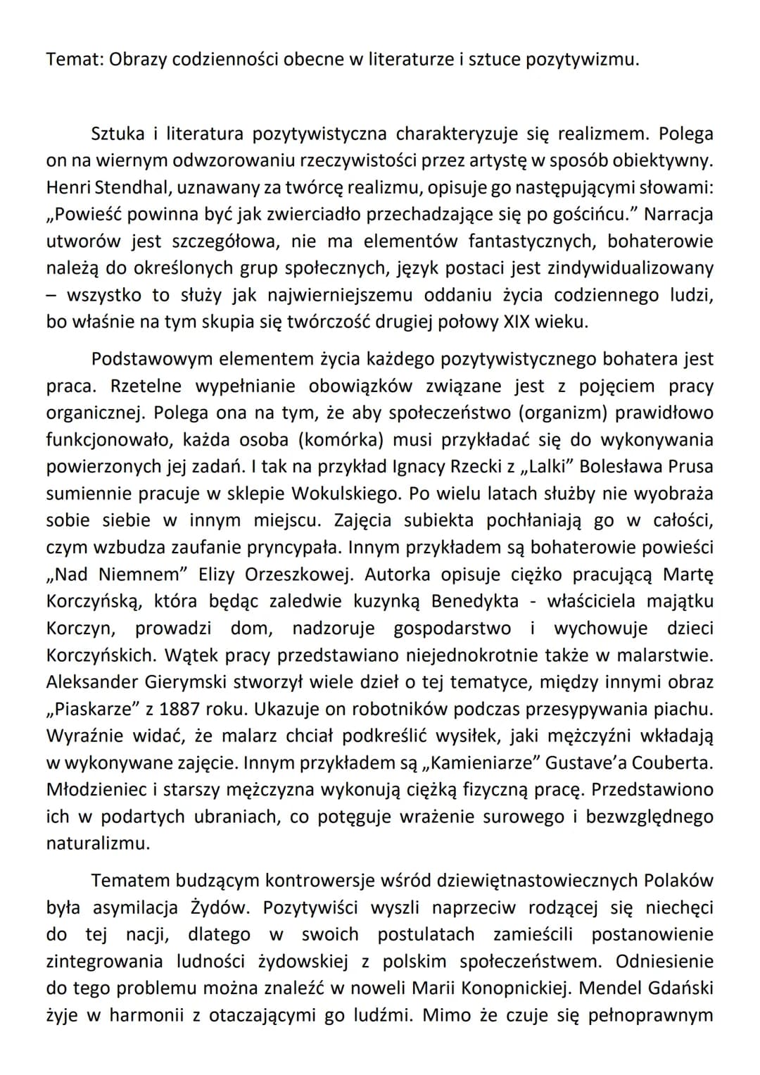 Temat: Obrazy codzienności obecne w literaturze i sztuce pozytywizmu.
Sztuka i literatura pozytywistyczna charakteryzuje się realizmem. Pol