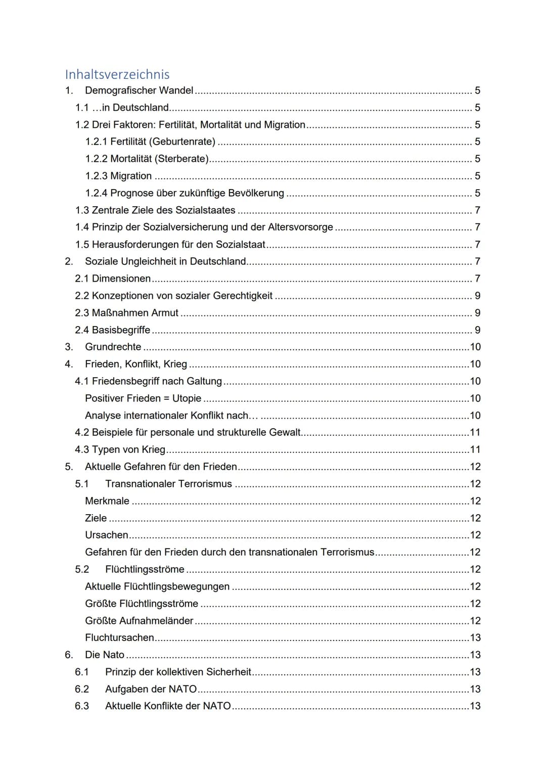 Politik Zusammenfassung
Mikail Bozburun Inhaltsverzeichnis
1. Demografischer Wandel
5
1.1...in Deutschland.
5
1.2 Drei Faktoren: Fertilit