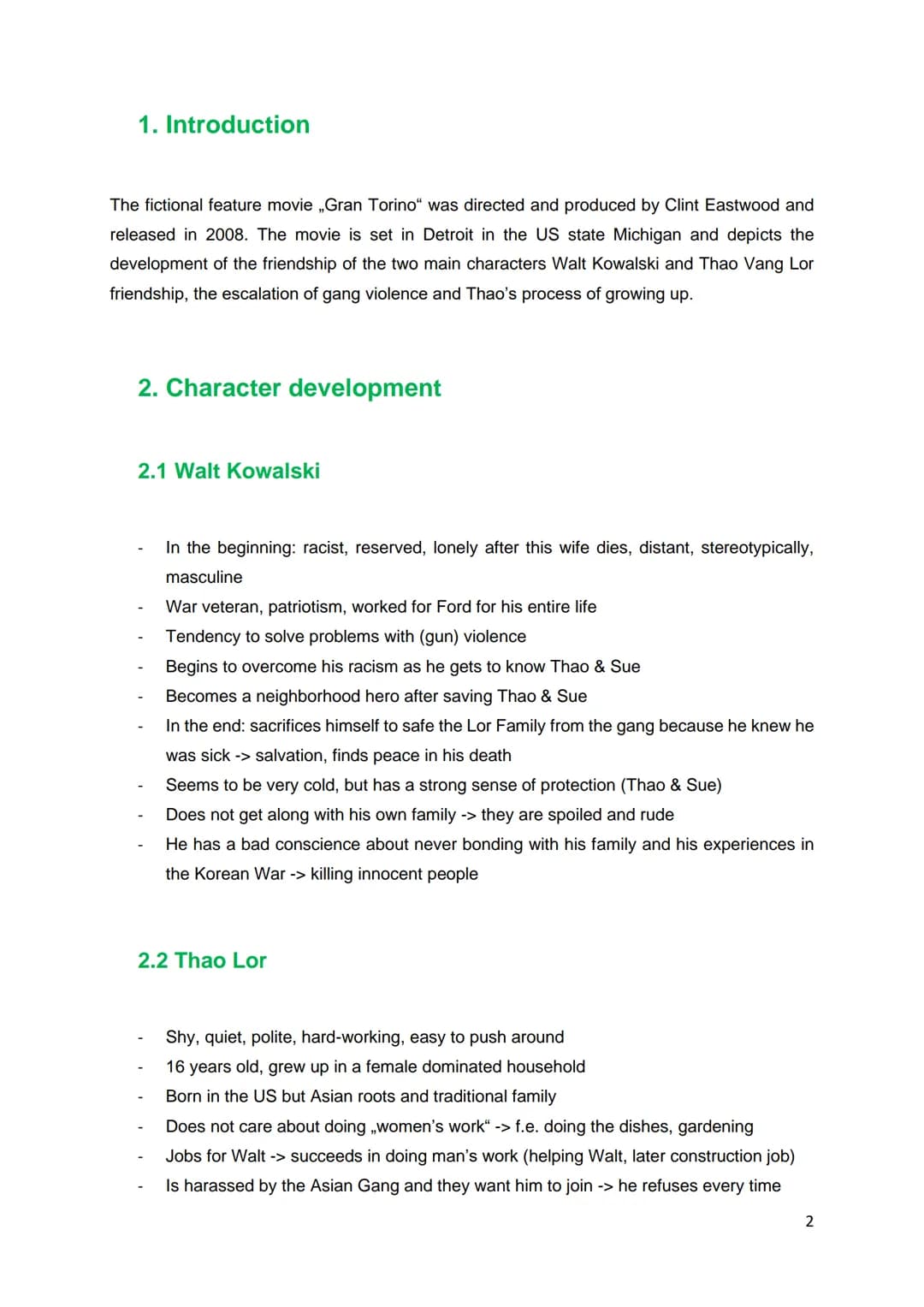 2023
Gran Torino
ABITUR 2023 – BADEN-WÜRTTEMBERG Table of Contents
1. Introduction.... 2
2. Character development 2
2.1 Walt Kowalski 2
2